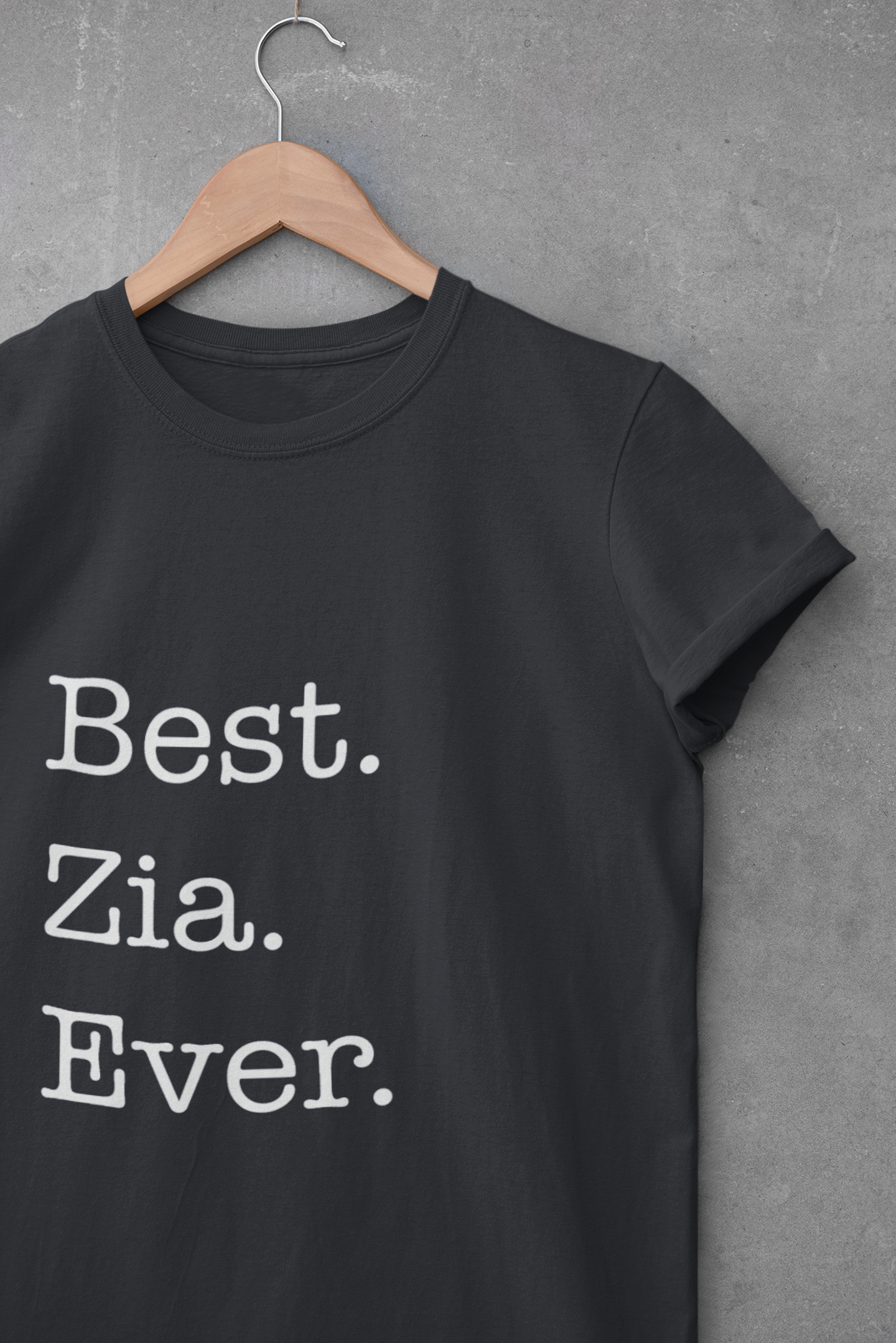 Best ZIA Ever Women's T-Shirt